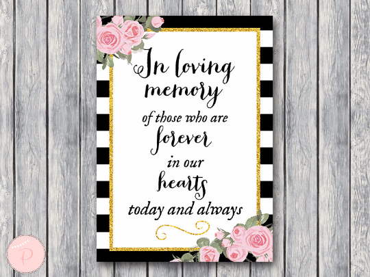 Chic Black White Gold Pink Floral In Loving Memory Wedding Sign