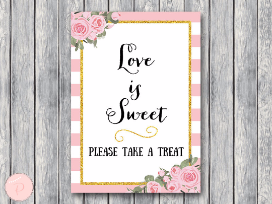Gold Pink Peonie Love is sweet take a treat sign