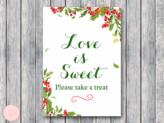 Christmas Love is sweet take a treat sign