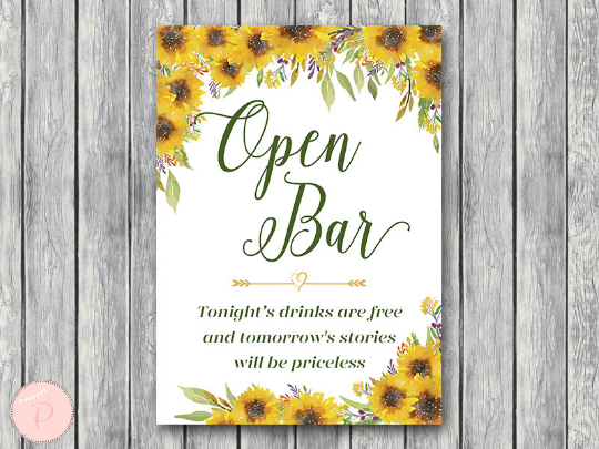 Sunflower Summer Open bar sign Drinks are free