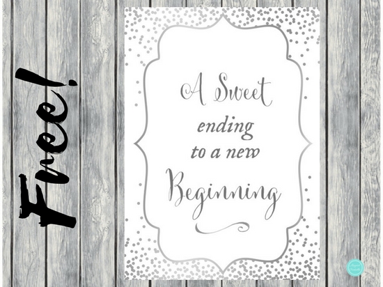FREE Silver Foil Sweet Beginnings Signs