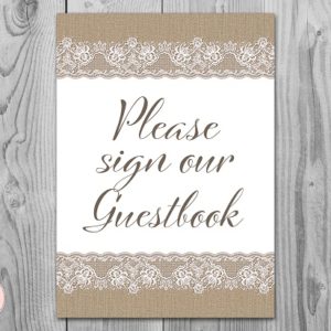 Burlap and Lace Please Sign Our Guestbook